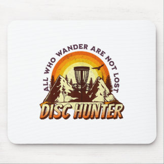 Alfombrilla De Ratón Disc Hunter All Who Wander Are Not Lost Funny Disc