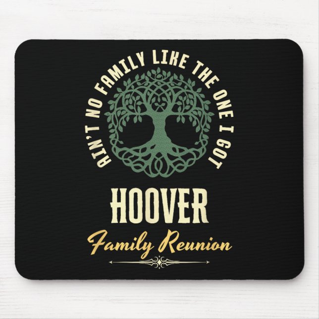 Alfombrilla De Ratón Diseño coincidente de Family Reunion 2025 - Hoover (Frente)