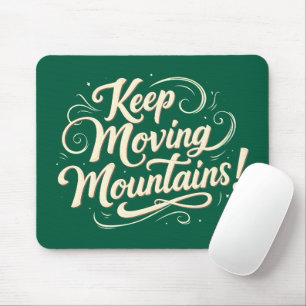 Alfombrilla De Ratón Diseño Motivacional Sigue Avanzando Montañas