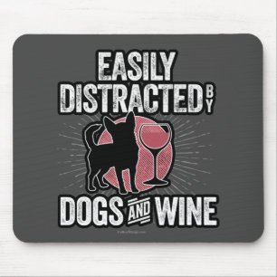 Alfombrilla De Ratón Distracción fácil por perros y vinos
