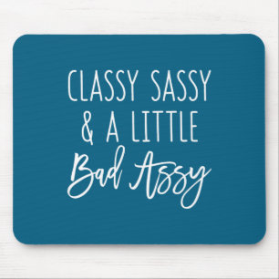 Alfombrilla De Ratón Divertido Assy Gfit Pequeño Dicho con Clase Sassy 