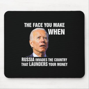 Alfombrilla De Ratón Divertido Biden La Cara Que Pones Cuando Rusia Inv