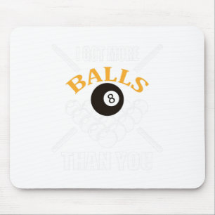 Alfombrilla De Ratón Divertido Billiard De Pool Tengo Más Que Tú