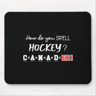Alfombrilla De Ratón Divertido Canadá Hockey Eh Ortografía Canadiense