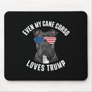 Alfombrilla De Ratón Divertido incluso mi bastón Corso ama a Trump como