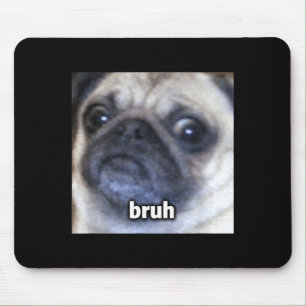 Alfombrilla De Ratón Divertido Lindo Bruh Cara de Perro Pug Borrosa