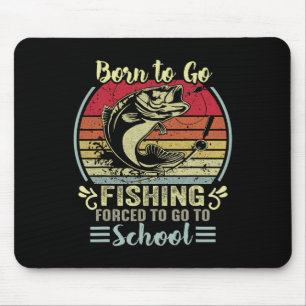Alfombrilla De Ratón Divertido Nacido Para Ir De Pesca B Pescado Pescad