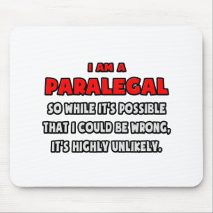 Alfombrilla De Ratón Divertido Paralegal.. Muy improbable