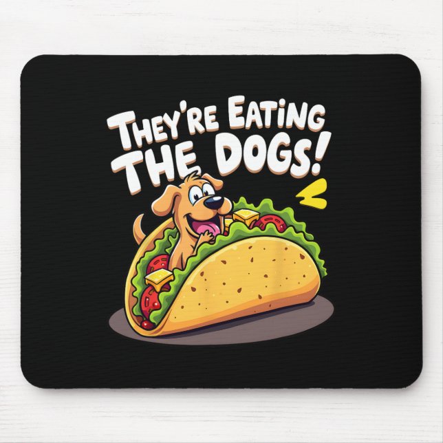 Alfombrilla De Ratón Divertido Trump Están Comiendo Los Perros Los Gato (Frente)