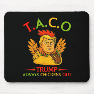 Alfombrilla De Ratón Divertido Trump Taco Trump Siempre se Rinde _17
