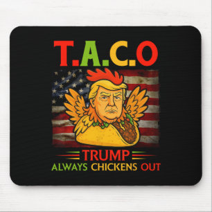 Alfombrilla De Ratón Divertido Trump Taco Trump Siempre se Rinde _23 