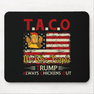 Alfombrilla De Ratón Divertido Trump Taco Trump Siempre se Rinde 3 