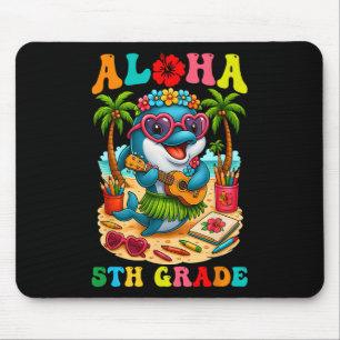Alfombrilla De Ratón Diviértete Aloha Delfín de 5to Grado Primer Día de