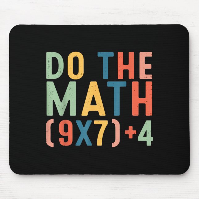 Alfombrilla De Ratón Do The Math 67 Six Seven Meme Teacher Student Men  (Frente)