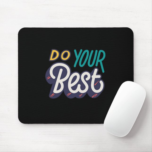Alfombrilla De Ratón “Do Your Best” Motivational Quote Mouse Pad (Con ratón)