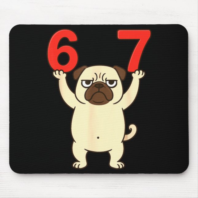 Alfombrilla De Ratón Dog Pug Funny 67 Meme Six Seven  (Frente)