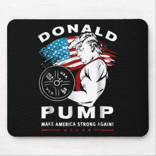 Alfombrilla De Ratón Donald Pump hace a Estados Unidos fuerte otra vez