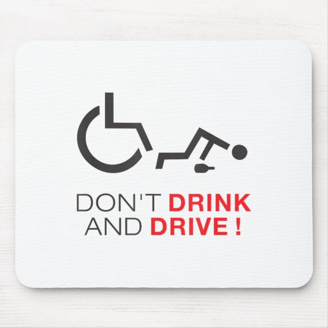 Alfombrilla De Ratón Don't Drink And Drive! Funny Wheelchair Drinking  (Frente)