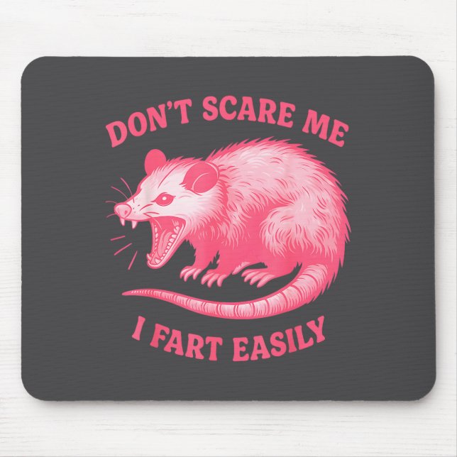 Alfombrilla De Ratón Don't E Me I Fart Easily Funny Sarcastic Humor Hil (Frente)