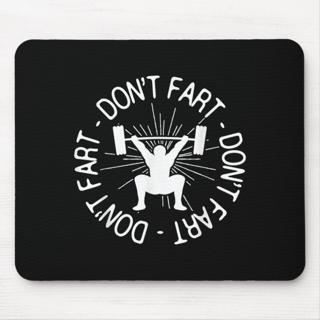 Alfombrilla De Ratón Dont Far Funny Fitness Gym Gift  (Frente)