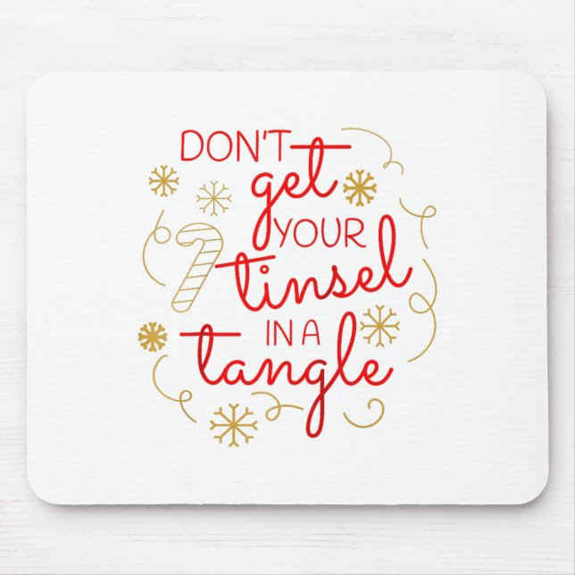 Alfombrilla De Ratón Don't Get Your Tinsel In A Tangle Christmas Raglan (Frente)