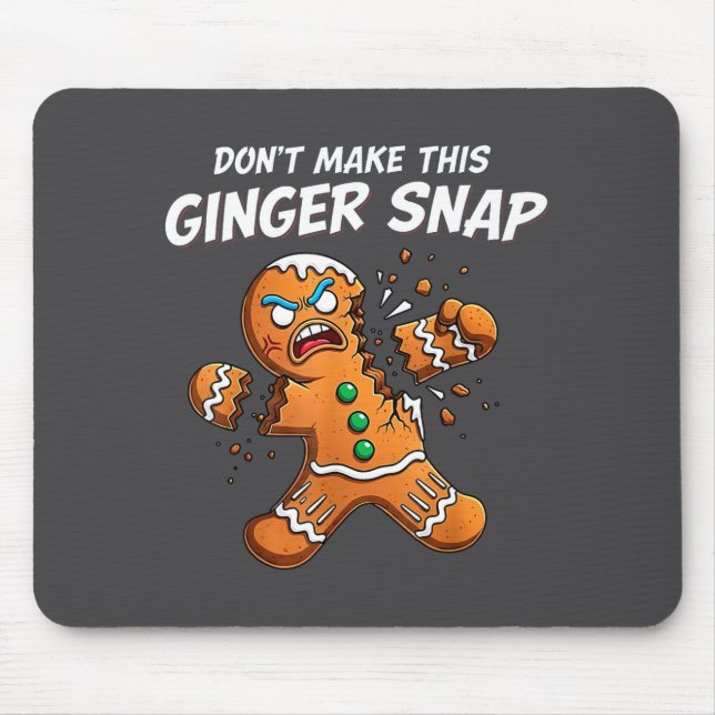 Alfombrilla De Ratón Don't Make This Ginger Snap Baker Gingerbread Chri (Frente)
