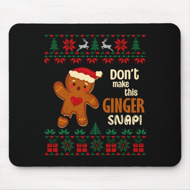 Alfombrilla De Ratón Don't Make This Ginger Snap Redhead Ugly Christmas (Frente)