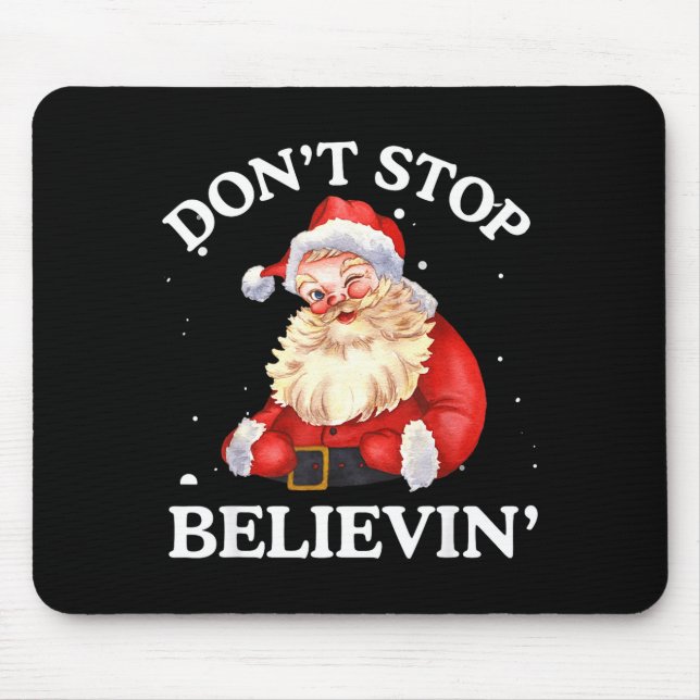 Alfombrilla De Ratón Don't Stop Believing Santa Funny Santa Claus Face  (Frente)