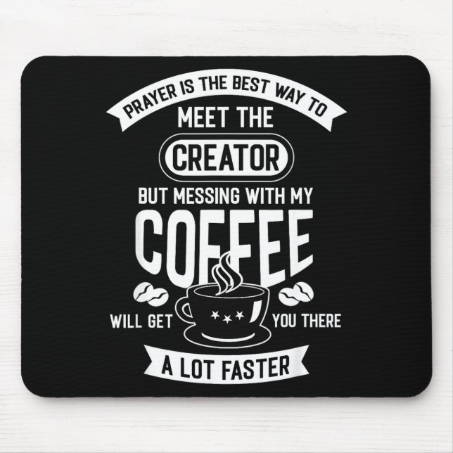 Alfombrilla De Ratón Don't Touch My Morning Coffee Funny Caffeine Quote (Frente)
