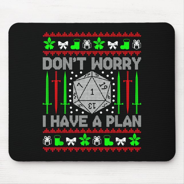 Alfombrilla De Ratón Don't Worry I Have Plan Christmas D20 Ugly Tableto (Frente)