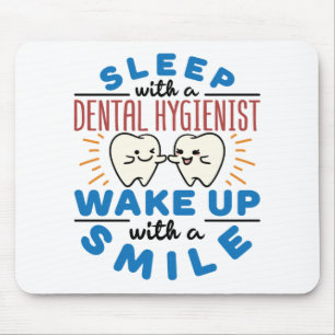 Alfombrilla De Ratón Dormir con una sonrisa higiénica dental