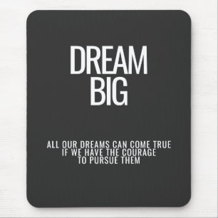 Alfombrilla De Ratón Dream Big Mousepad