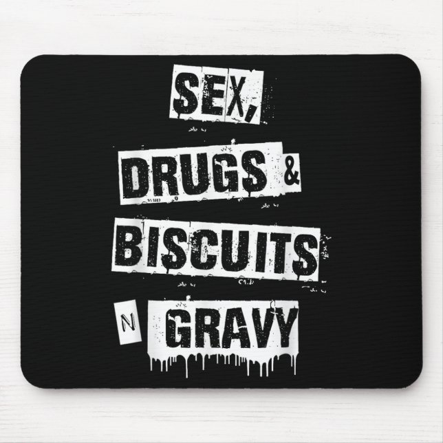 Alfombrilla De Ratón Drugs Biscuits And Gravy Funny Adult Quote  (Frente)