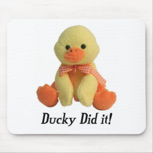 Alfombrilla De Ratón ¡Ducky lo hizo!