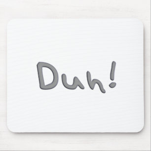 Alfombrilla De Ratón Duh