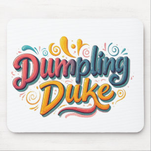 Alfombrilla De Ratón Duke Dumpling