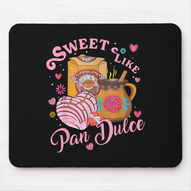Alfombrilla De Ratón Dulce dulce como Pan Dulce Pan Español Pan Va (Frente)