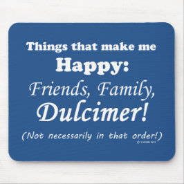 Alfombrilla De Ratón Dulcimer me hace feliz
