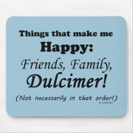 Alfombrilla De Ratón Dulcimer me hace feliz