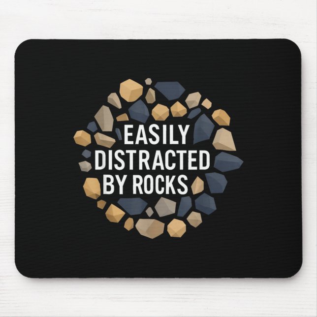 Alfombrilla De Ratón Easily Distracted By Rocks Funny Geology Rock Coll (Frente)