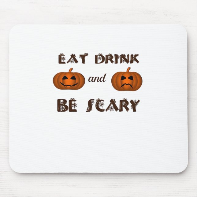 Alfombrilla De Ratón Eat Drink And Be Scary Classic Graphic (Frente)