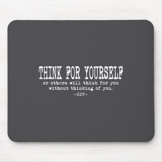 Alfombrilla De Ratón Eau Quote Motivation Insrational - Think For Yours (Frente)