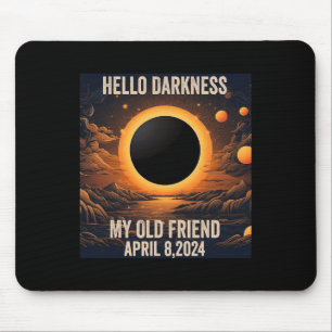 Alfombrilla De Ratón Eclipse Solar Total Hola Oscuridad Mi Viejo Amigo!