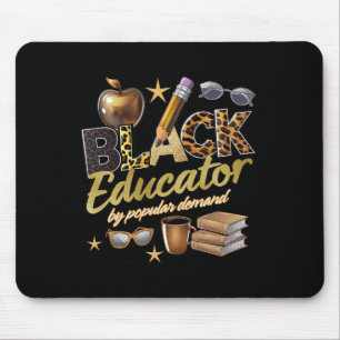 Alfombrilla De Ratón Educador negro por popular demanda historia negra