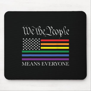 Alfombrilla De Ratón EE. UU. Igualdad LGBTQ We The People significa tod