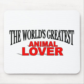 Alfombrilla De Ratón El amante animal más grande del mundo