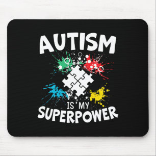 Alfombrilla De Ratón El Autismo Es Mi Superpotencia Autista Y El Trasto