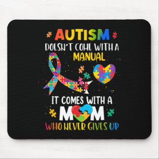 Alfombrilla De Ratón El autismo que mamá no viene con un autismo manual