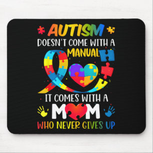 Alfombrilla De Ratón El autismo que mamá no viene con un autismo manual