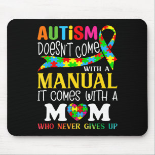 Alfombrilla De Ratón El autismo que mamá no viene con un autismo manual